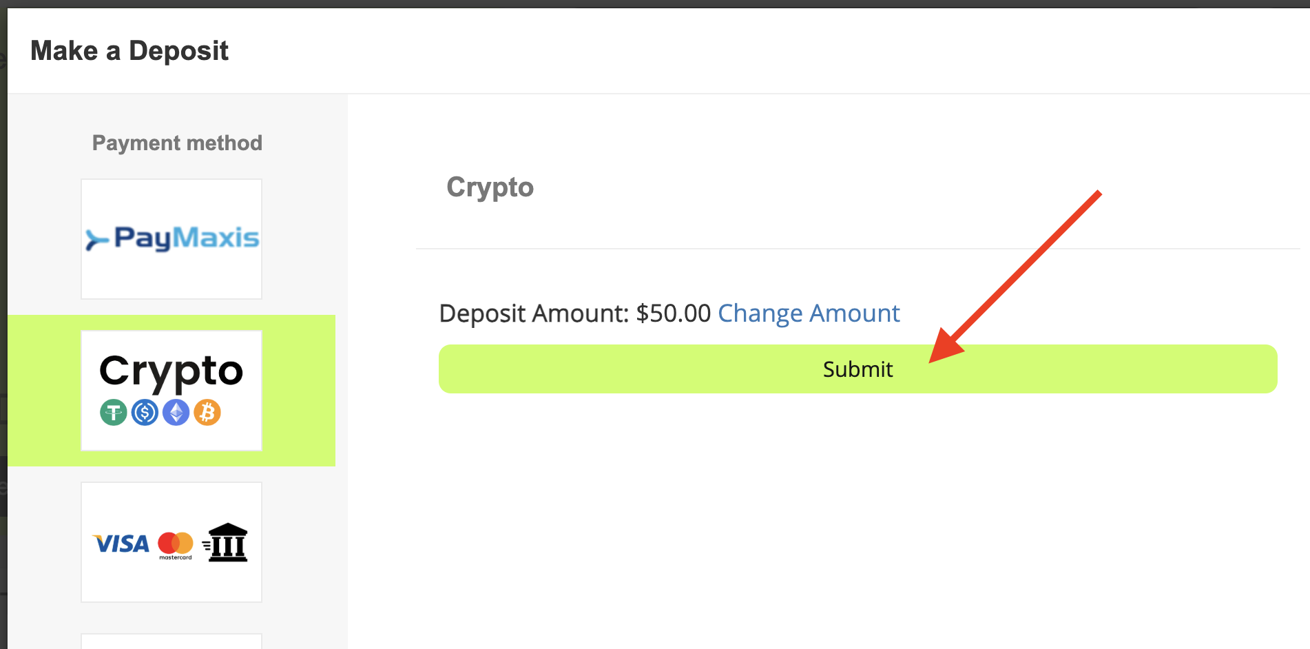 Submit a $50 crypto deposit